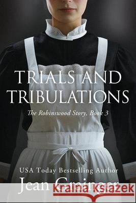 Trials and Tribulations Jean Grainger 9781914958786 Gold Harp Media Ltd