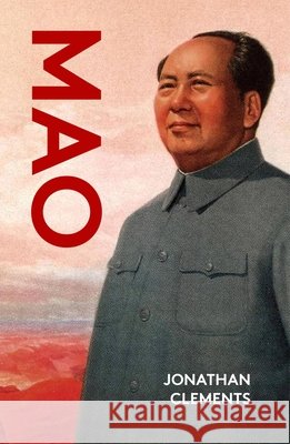Mao Jonathan Clements 9781914979538