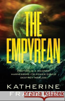 The Empyrean Katherine Franklin 9781915007018 Katherine Franklin
