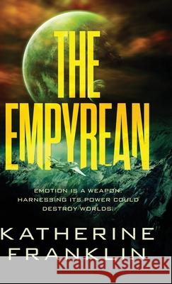 The Empyrean Katherine Franklin 9781915007025 Katherine Franklin