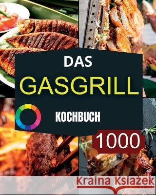 Das GasGrill Kochbuch Paolin   9781915011459 Andre