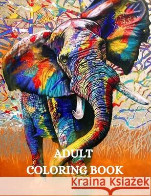Animal Art Designs Coloring Book: Awesome Animal Coloring Book, Stress Relieving Animal Designs, Relax and Create Joana Kir 9781915015426