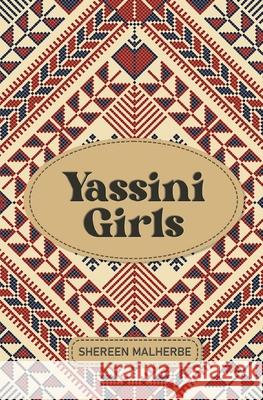 Yassini Girls Shereen Malherbe 9781915025944