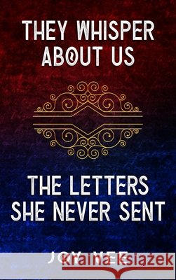 They Whisper About Us / The Letters She Never Sent Joy Vee 9781915034229 Broad Place Publishing