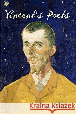 Vincent's Poets Michael Glover 9781915045355