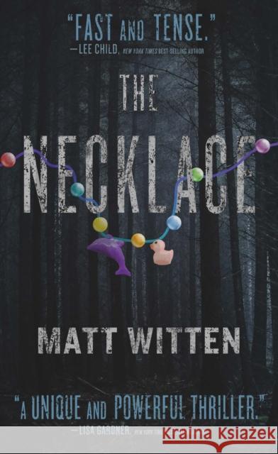 The Necklace: her daughter was murdered twenty years ago, now she will finally witness the killer's execution Matt Witten 9781915054661
