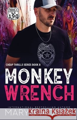 Monkey Wrench Mary B. Moore 9781915056030