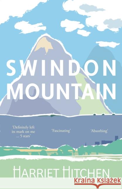 Swindon Mountain Harriet Hitchen 9781915067647