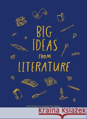 Big Ideas from Literature: how books can change your world  9781915087485 School of Life