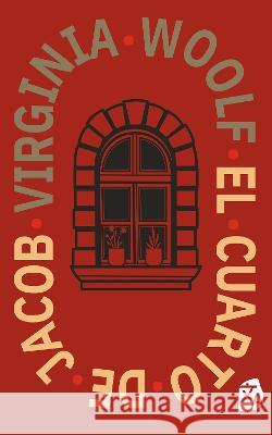 El cuarto de Jacob Virginia Woolf Guillermo Tirelli 9781915088710 Rosetta Edu
