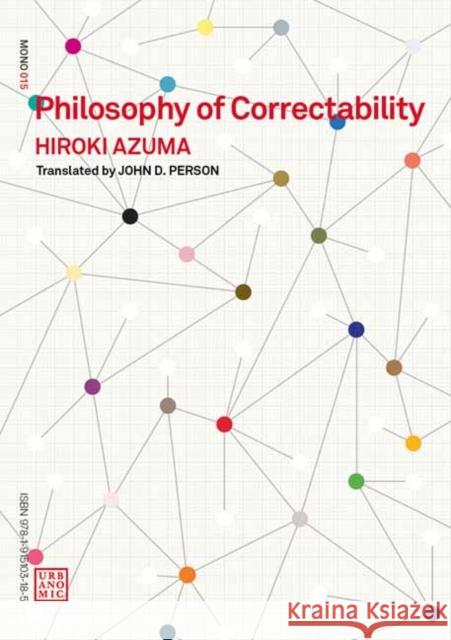 Philosophy of Correctability John D. Person 9781915103185 Urbanomic