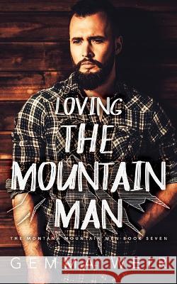 Loving the Mountain Man Gemma Weir 9781915118875 Hudson Indie Ink