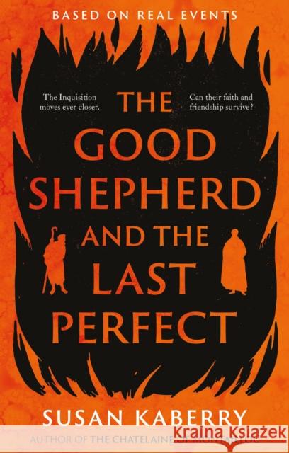 The Good Shepherd and the Last Perfect Susan Kaberry 9781915122148