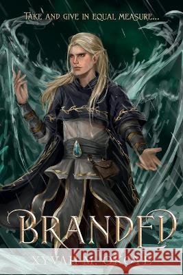 Branded Xyvah M. Okoye 9781915129505 Two Trees Books