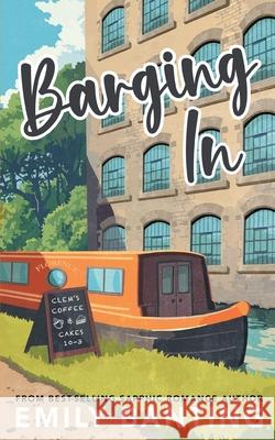 Barging In Emily Banting 9781915157218