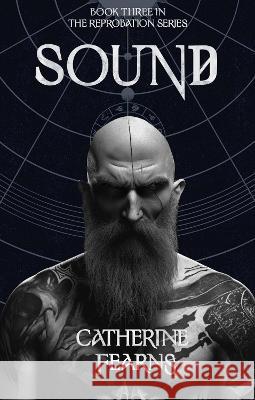 Sound: A Supernatural Thriller Catherine Fearns 9781915179920 Northodox Press