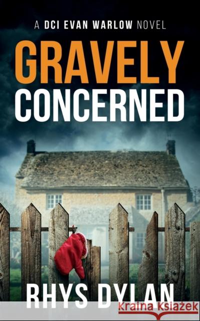 Gravely Concerned Rhys Dylan 9781915185099 Wyrmwood Books