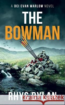The Bowman Dylan 9781915185389