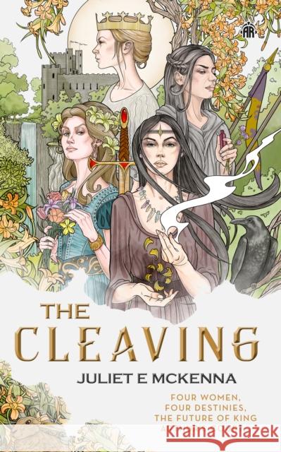 The Cleaving Juliet E. McKenna 9781915202222