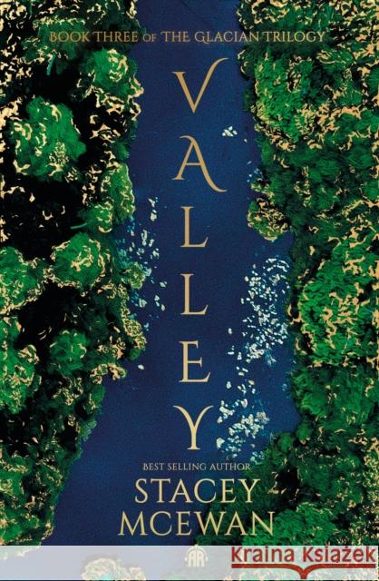 Valley: The Glacian Trilogy, Book III Stacey McEwan 9781915202413 Watkins Media Limited