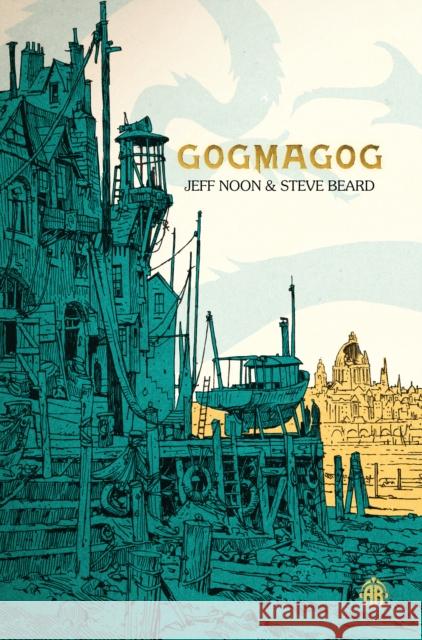 Gogmagog: The First Chronicle of Ludwich Steve Beard 9781915202826