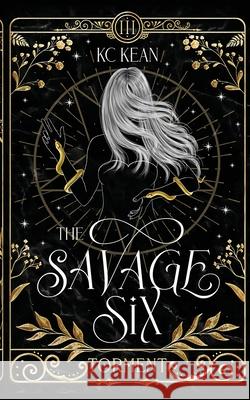 Savage Torment Kc Kean 9781915203540