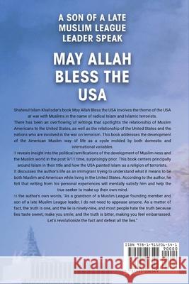 May Allah Bless The USA Shahinul Islam Khalisdar 9781915206541 Shahinul I Khalisdar