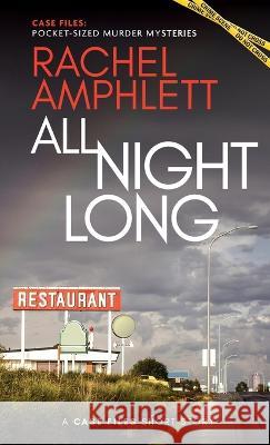 All Night Long: A short crime fiction story Rachel Amphlett 9781915231185 Saxon Publishing