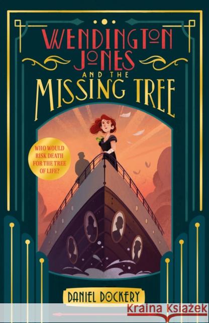 Wendington Jones and The Missing Tree Daniel Dockery 9781915235374