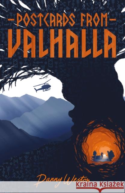 Postcards from Valhalla Danny Weston 9781915235657 UCLan Publishing