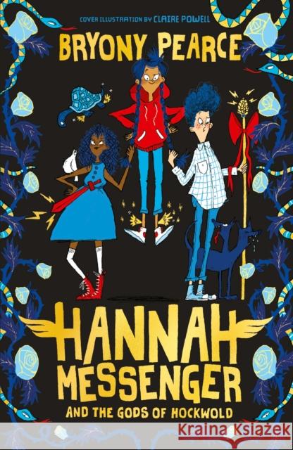 Hannah Messenger and the Gods of Hockwold Bryony Pearce 9781915235978 UCLan Publishing