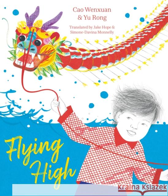 Flying High Cao Wenxuan 9781915235985 UCLan Publishing