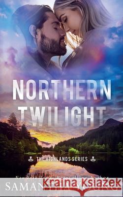 Northern Twilight Samantha Young 9781915243256 Samantha Young