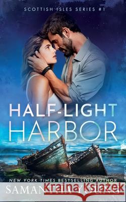 Half-Light Harbor Samantha Young 9781915243393 Samantha Young
