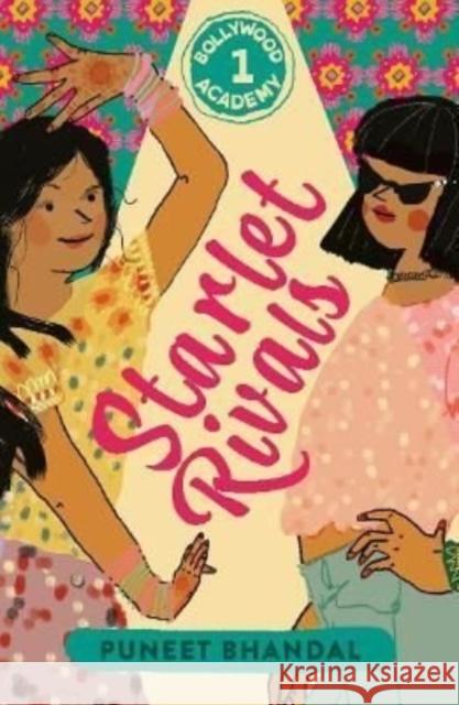 Starlet Rivals Puneet Bhandal 9781915244000 Lantana Publishing