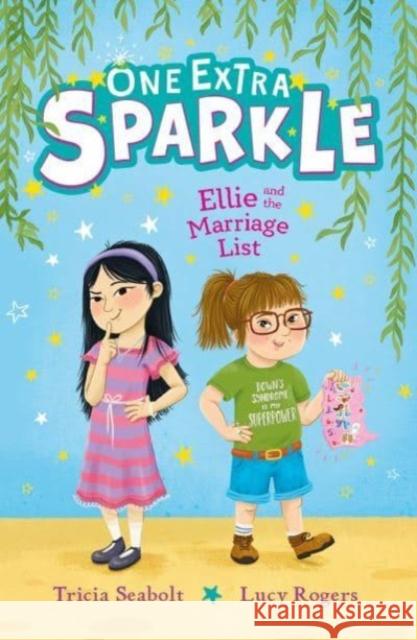 Ellie and the Marriage List Tricia Seabolt 9781915244796