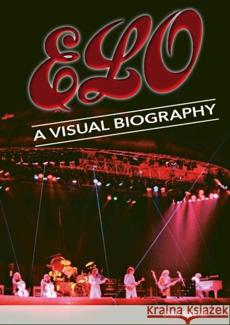 Electric Light Orchestra A Visual Biography Laura Shenton 9781915246547 Wymer Publishing