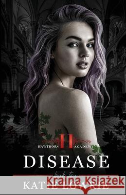 Disease Katie Lowrie 9781915251367