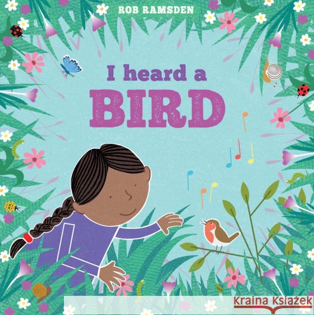 I heard a Bird Rob Ramsden 9781915252005