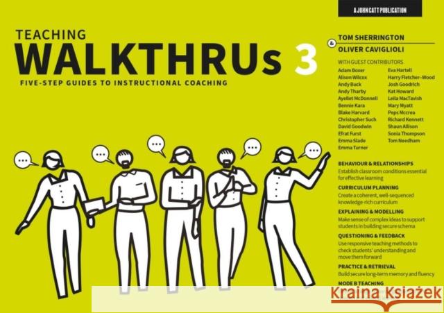 Teaching Walkthrus 3: Five-Step Guides to Instructional Coaching Sherrington, Tom 9781915261137