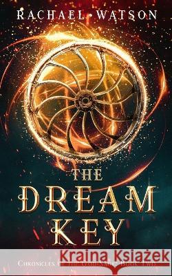 The Dream Key rachael watson   9781915286017 Watwoo Press