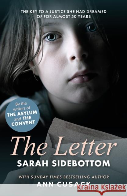 The Letter: My 50 Year Fight For Justice Sarah Sidebottom 9781915306807