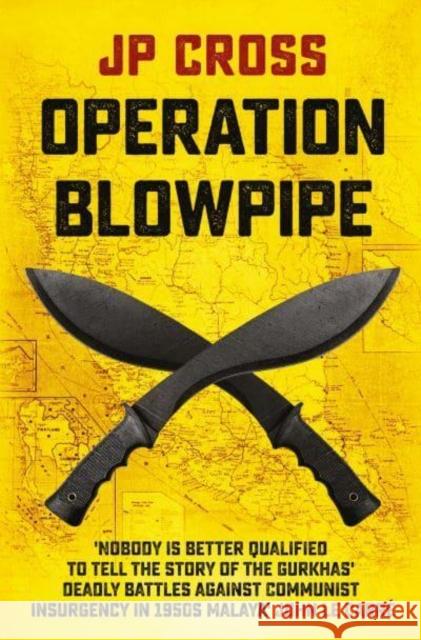 Operation Blowpipe JP Cross 9781915310064