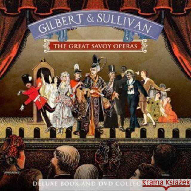 Gilbert and Sullivan: The Great Savoy Operas MIKE LEPINE 9781915343017