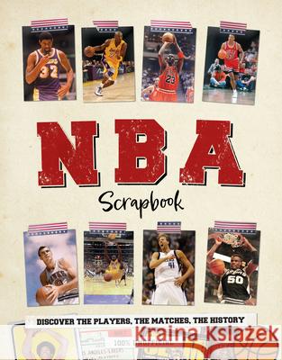 NBA Scrapbook Dan Peel 9781915343260 Danann Media Publishing Limited