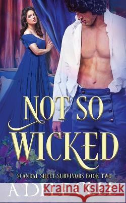 Not so Wicked Adele Clee 9781915354266