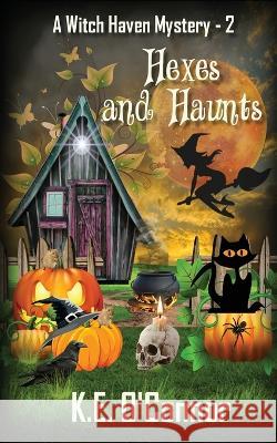 Hexes and Haunts K E O'Connor   9781915378293 K.E. O'Connor Books