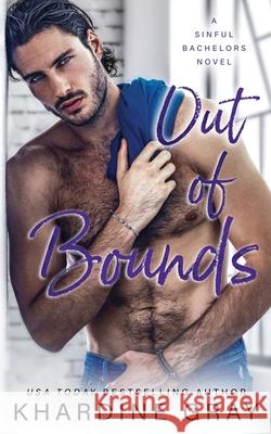 Out of Bounds: An Enemies to Lovers Romance Khardine Gray 9781915383280