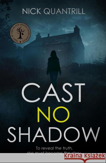 Cast No Shadow Nick Quantrill 9781915406903 Eyewear Publishing