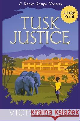 Tusk Justice Victoria Tait 9781915413246 Victoria Tait